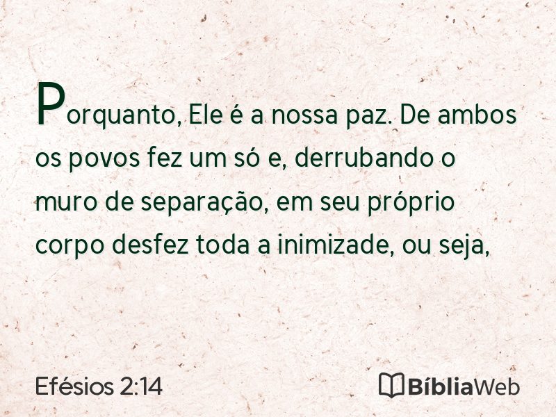 Efésios 2:14 em imagem para compartilhar