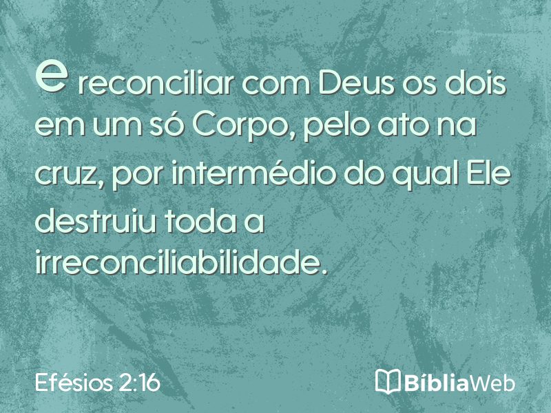 Efésios 2:16 em imagem para compartilhar