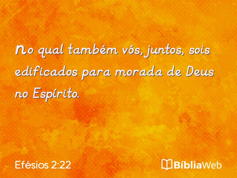 Efésios 2:22 em imagem para compartilhar