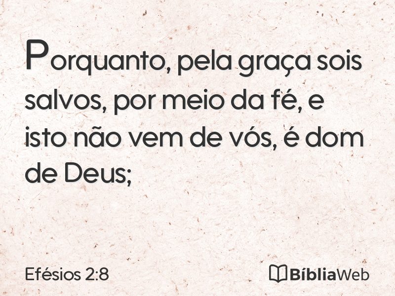 Efésios 2:8 em imagem para compartilhar