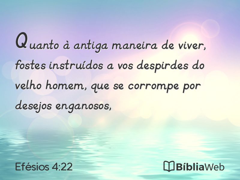 Efésios 4:22 em imagem para compartilhar