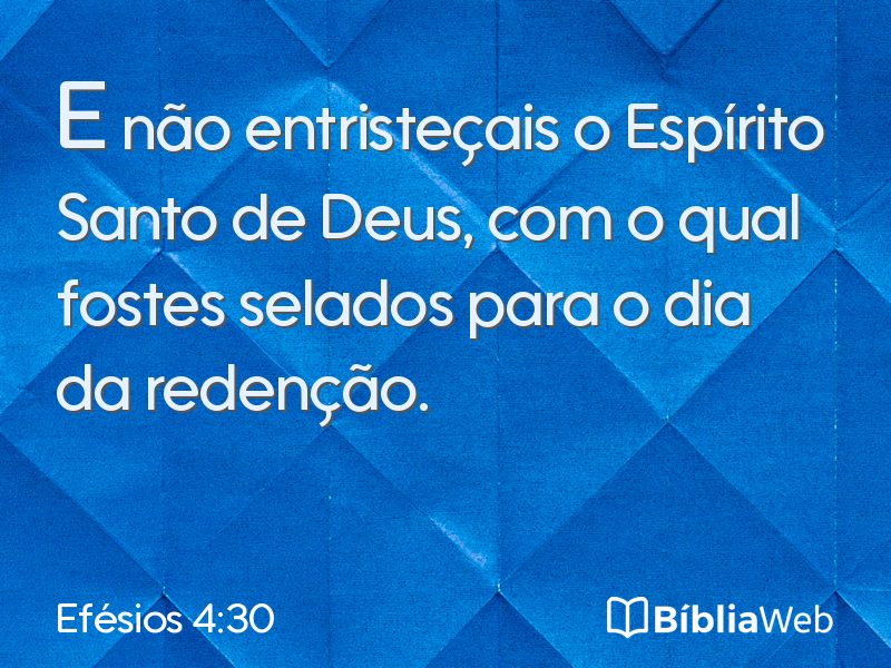 Efésios 4:30 em imagem para compartilhar