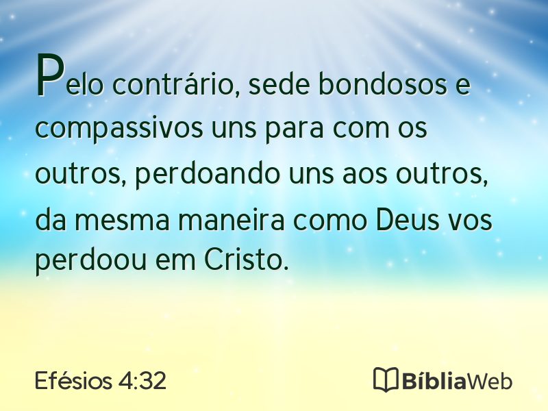 Efésios 4:32 em imagem para compartilhar