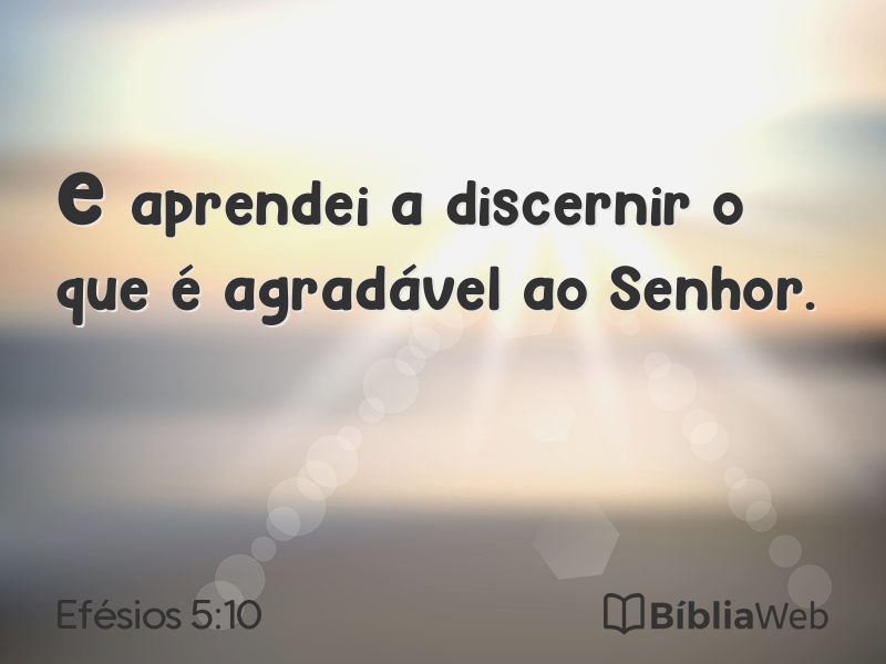 Efésios 5:10 em imagem para compartilhar