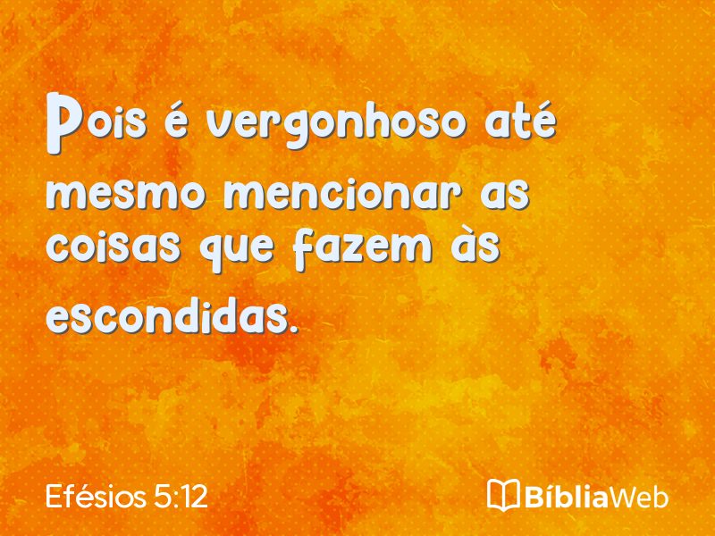 Efésios 5:12 em imagem para compartilhar