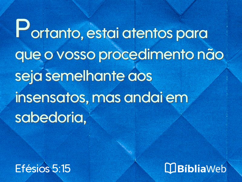 Efésios 5:15 em imagem para compartilhar