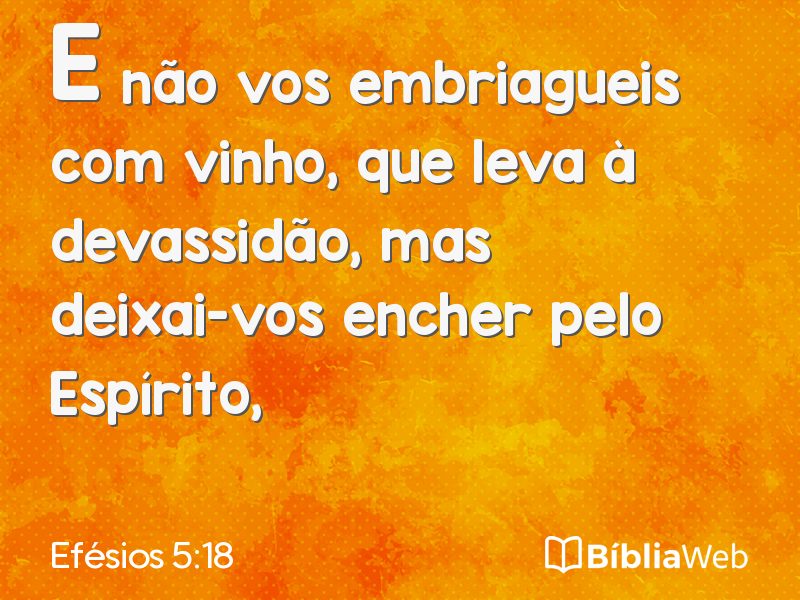 Efésios 5:18 em imagem para compartilhar