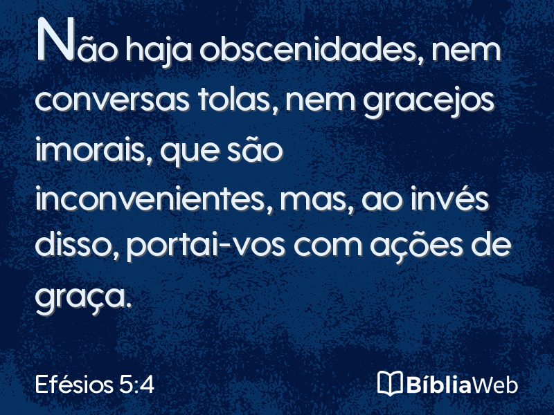 Efésios 5:4 em imagem para compartilhar