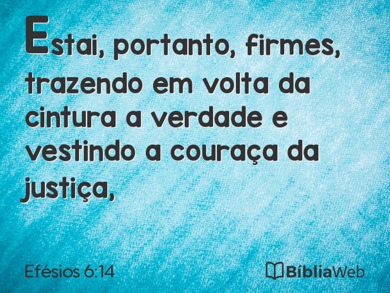 Efésios 6:14 em imagem para compartilhar