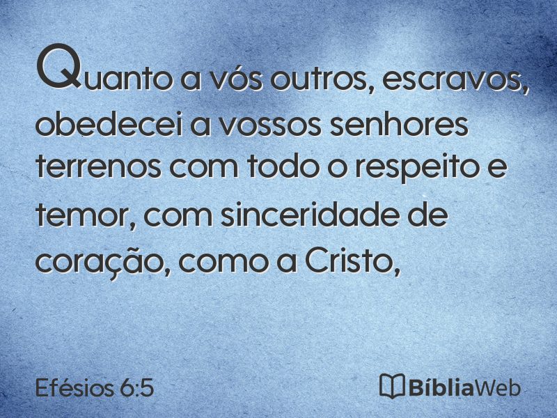 Efésios 6:5 em imagem para compartilhar