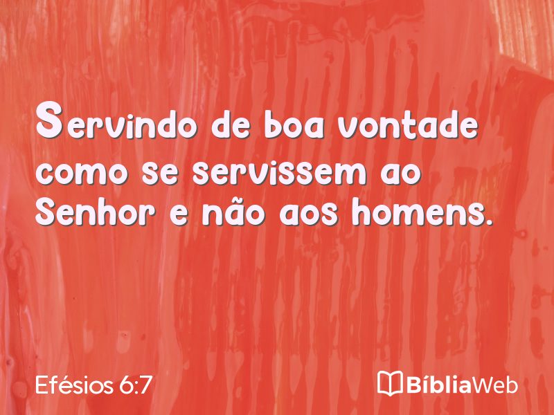 Efésios 6:7 em imagem para compartilhar