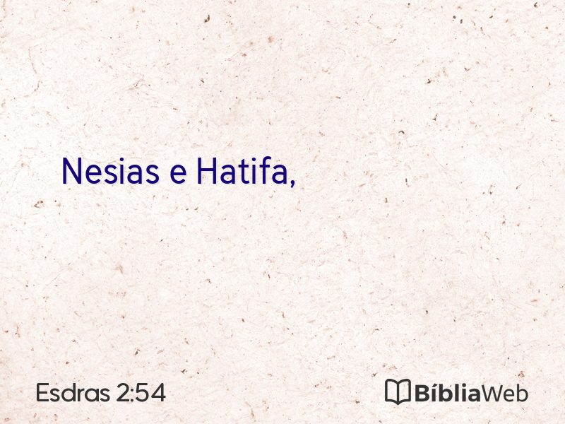 Esdras 2:54 em imagem para compartilhar