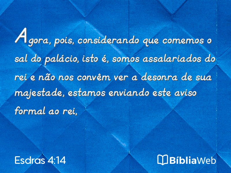 Esdras 4:14 em imagem para compartilhar