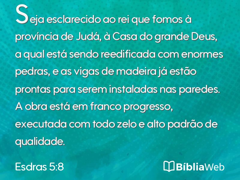 Esdras 5:8 em imagem para compartilhar