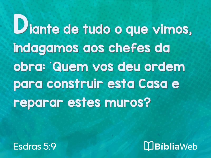 Esdras 5:9 em imagem para compartilhar