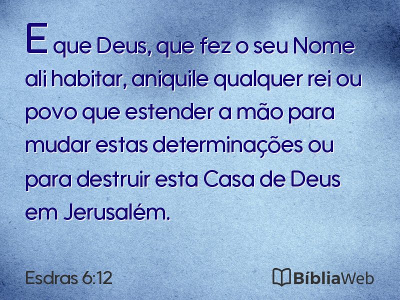 Esdras 6:12 em imagem para compartilhar