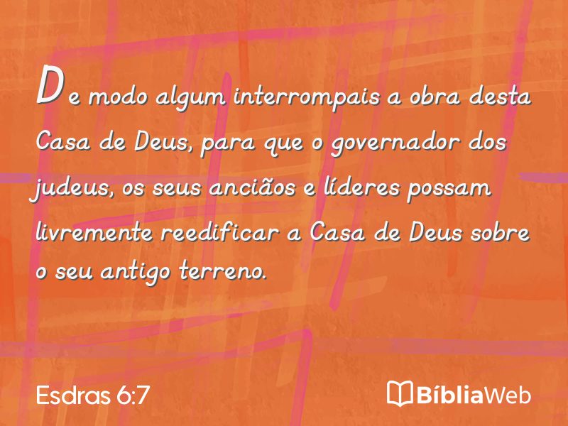 Esdras 6:7 em imagem para compartilhar