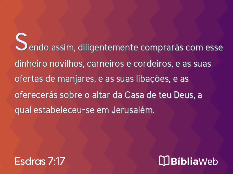 Esdras 7:17 em imagem para compartilhar