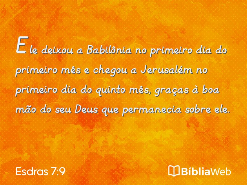 Esdras 7:9 em imagem para compartilhar