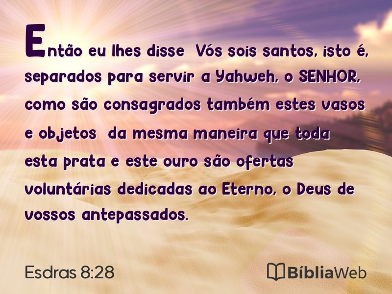 Esdras 8:28 em imagem para compartilhar