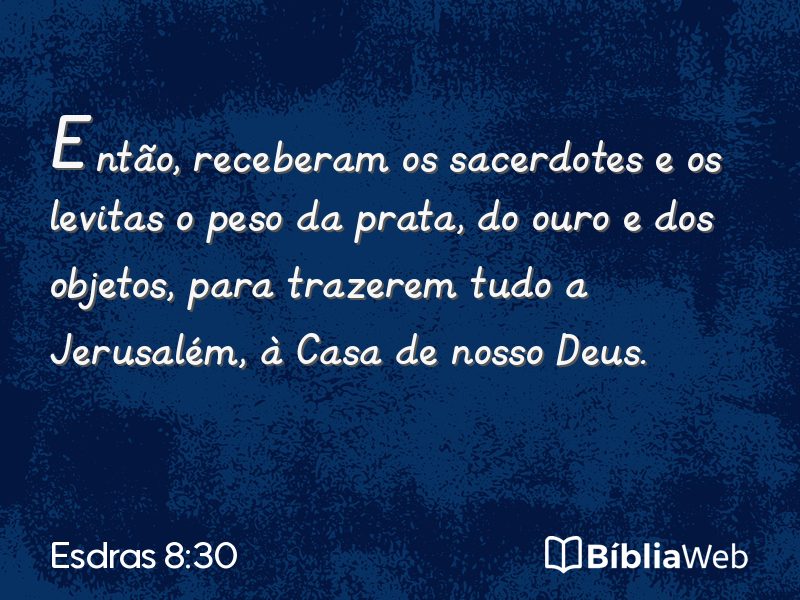 Esdras 8:30 em imagem para compartilhar