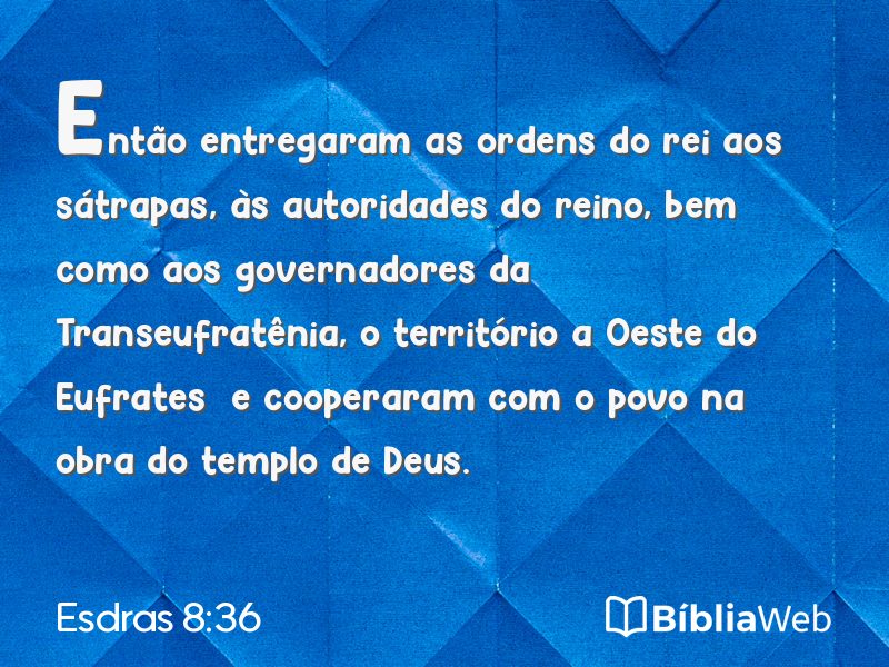 Esdras 8:36 em imagem para compartilhar