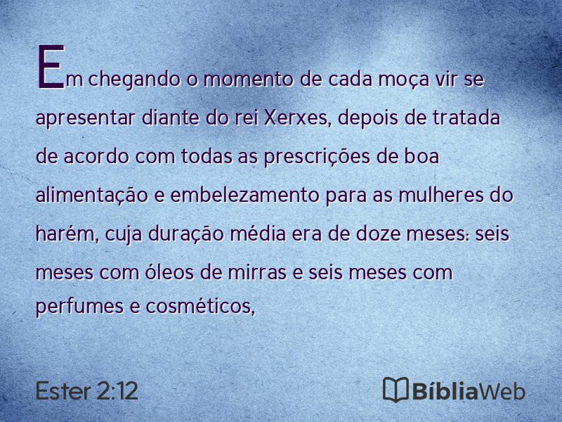 Ester 2:12 em imagem para compartilhar