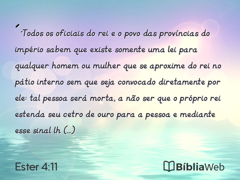 Ester 4:11 em imagem para compartilhar