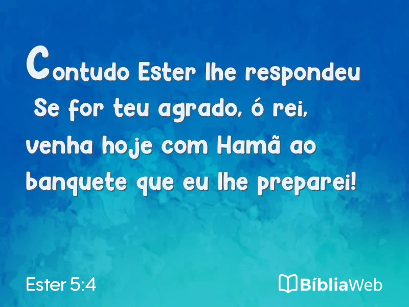 Ester 5:4 em imagem para compartilhar