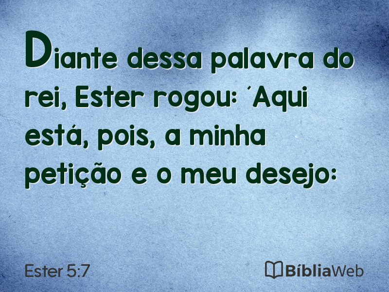 Ester 5:7 em imagem para compartilhar