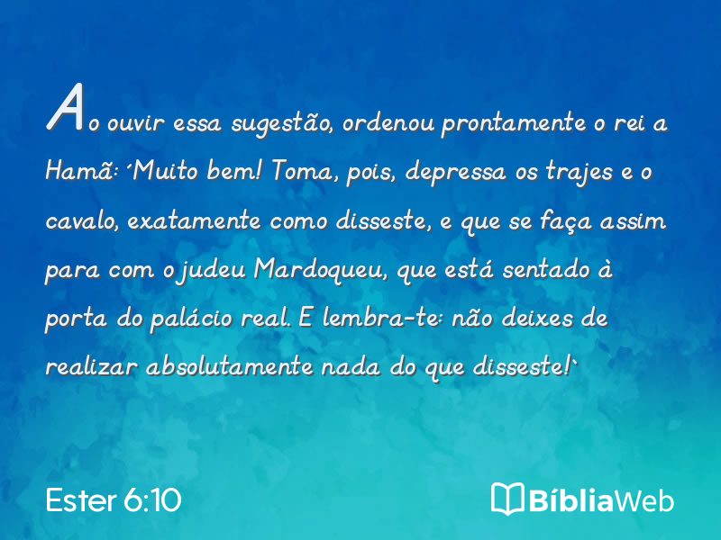 Ester 6:10 em imagem para compartilhar