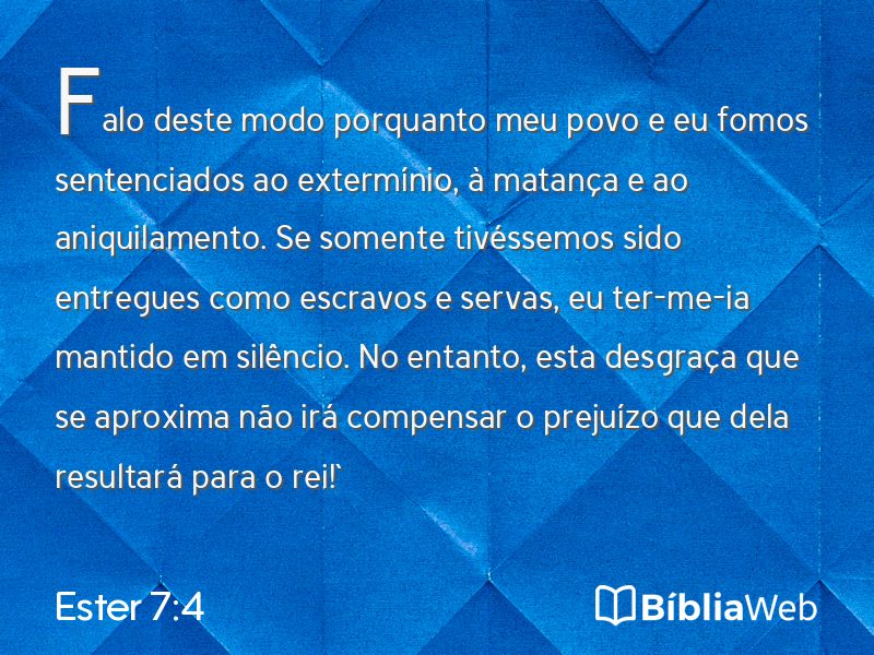 Ester 7:4 em imagem para compartilhar