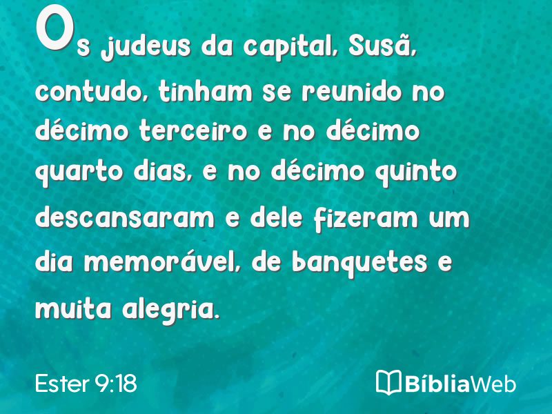 Ester 9:18 em imagem para compartilhar