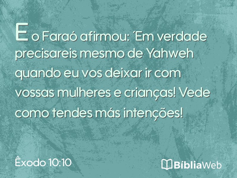 Êxodo 10:10 em imagem para compartilhar