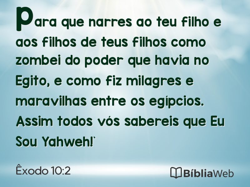 Êxodo 10:2 em imagem para compartilhar