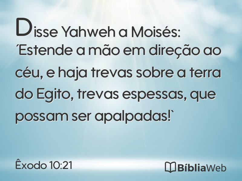 Êxodo 10:21 em imagem para compartilhar