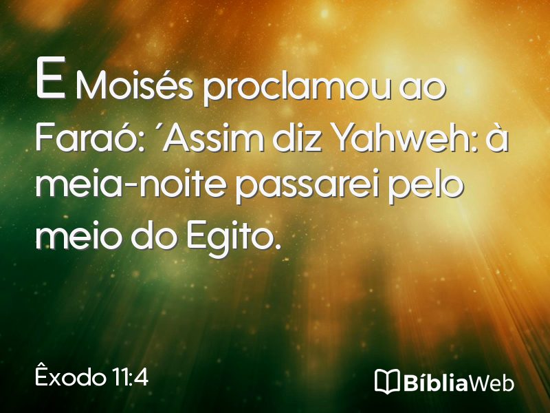 Êxodo 11:4 em imagem para compartilhar