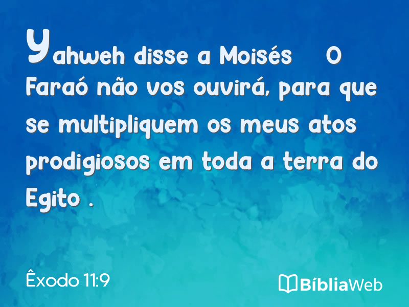 Êxodo 11:9 em imagem para compartilhar