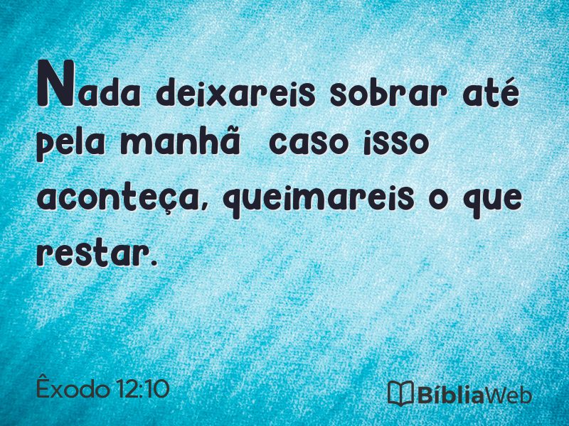 Êxodo 12:10 em imagem para compartilhar
