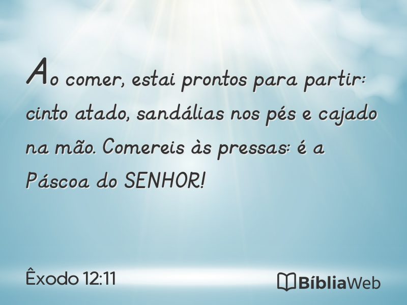 Êxodo 12:11 em imagem para compartilhar