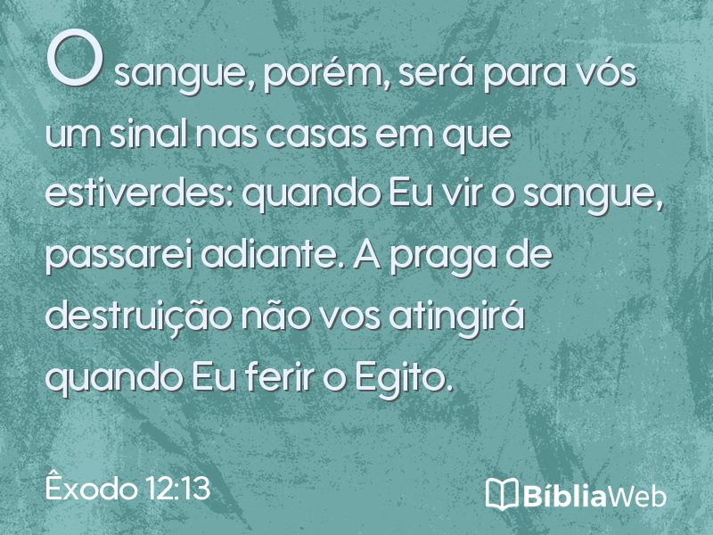 Êxodo 12:13 em imagem para compartilhar