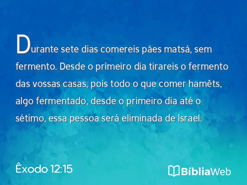 Êxodo 12:15 em imagem para compartilhar