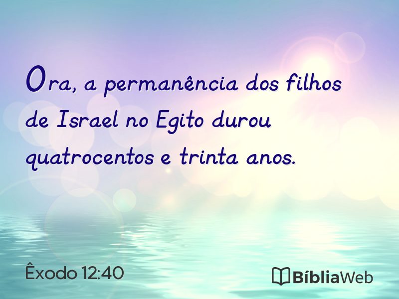 Êxodo 12:40 em imagem para compartilhar
