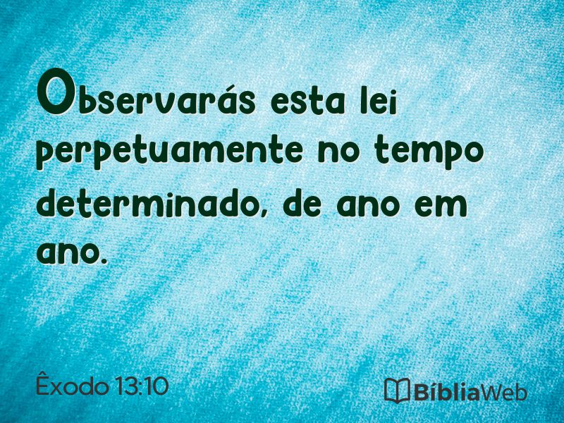 Êxodo 13:10 em imagem para compartilhar