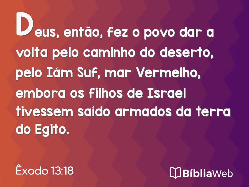 Êxodo 13:18 em imagem para compartilhar