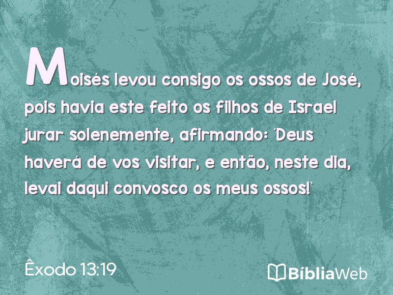 Êxodo 13:19 em imagem para compartilhar