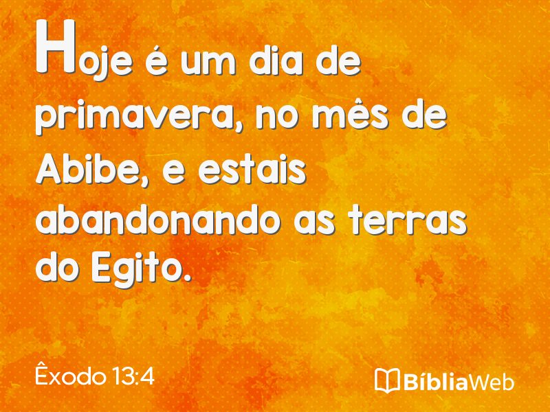 Êxodo 13:4 em imagem para compartilhar