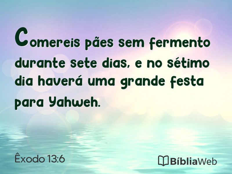Êxodo 13:6 em imagem para compartilhar