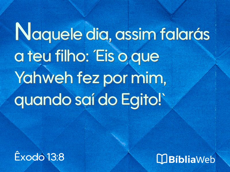 Êxodo 13:8 em imagem para compartilhar