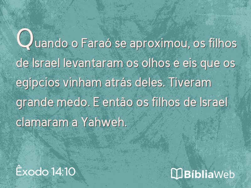 Êxodo 14:10 em imagem para compartilhar